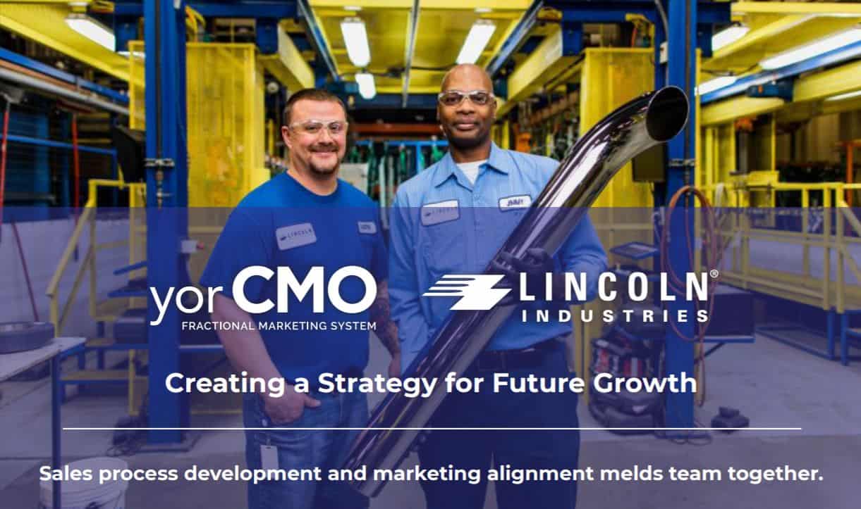 CASE STUDY: Lincoln Industries – Creating a Strategy for Future Growth