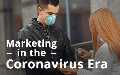 Marketing in the Coronavirus Era